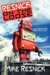 Resnick on the Loose - RESNICK,  Mike - 9781434441096
