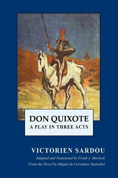 Don Quixote, Victorien Sardou - Paperback - 9781434457370