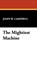 The Mightiest Machine, John W Campbell - Gebonden - 9781434464637
