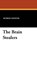 The Brain Stealers, LEINSTER,  Murray - Gebonden - 9781434492142
