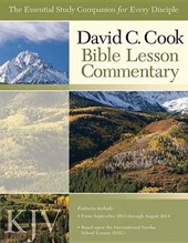 David C. Cook's KJV Bible Lesson Commentary