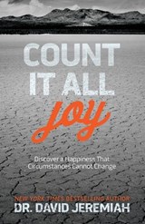 Count It All Joy - David Jeremiah - 9781434710666