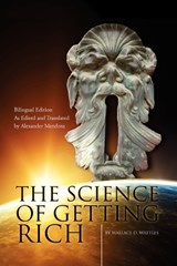 The Science of Getting Rich/La Ciencia De Enriquecerse - WATTLES,  Wallace D. - 9781436348928