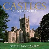 Castles of New York - BARRY,  Scott Ian - 9781438433974