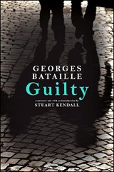 Guilty - Bataille, Georges - 9781438434612