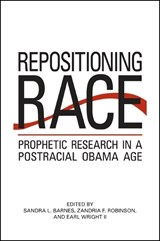 Repositioning Race - BARNES,  Sandra L. - 9781438450858