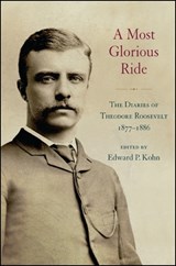 A Most Glorious Ride - Edward P. Kohn - 9781438455136