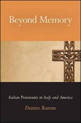 Beyond Memory - BARONE,  Dennis - 9781438462158