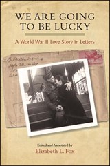 WE ARE GOING TO BE LUCKY PB - MILLER,  Leo ; Miller, Diana F. - 9781438470580