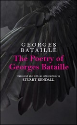 The Poetry of Georges Bataille - Georges Bataille - 9781438472324