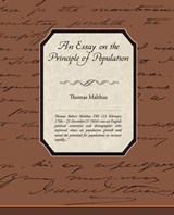 An Essay on the Principle of Population - MALTHUS,  Thomas Robert - 9781438503837