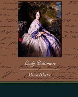 Lady Baltimore - WISTER,  Owen - 9781438529486