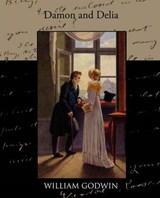 Damon and Delia - GODWIN,  William - 9781438535371