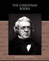 The Christmas Books - THACKERAY,  William Makepeace - 9781438595108