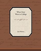 When Patty Went to College - WEBSTER,  Jean - 9781438595627