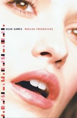 Head Games - Mariah Fredericks - 9781439116388