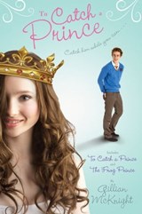 To Catch a Prince - Gillian McKnight - 9781439116616