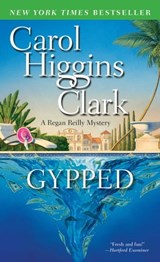 Gypped - Carol Higgins Clark - 9781439170335