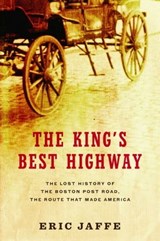 The King's Best Highway - Eric Jaffe - 9781439176108