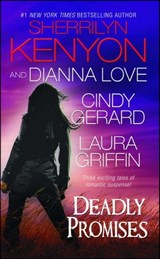 Deadly Promises - Sherrilyn Kenyon ; Cindy Gerard ; Laura Griffin ; Dianna Love - 9781439191125