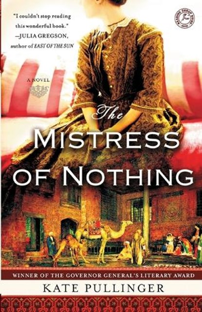 Mistress of Nothing, Kate Pullinger - Paperback - 9781439195055