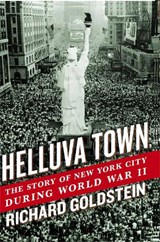 HELLUVA TOWN - Richard Goldstein - 9781439196687