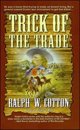 Trick of the Trade - COTTON,  Ralph W. - 9781439196700