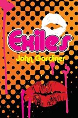 Exiles - John Gardiner - 9781439267820