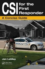 CSI for the First Responder - JAN (EATON,  Colorado, USA) LeMay - 9781439819227