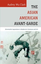 The Asian American Avant-Garde