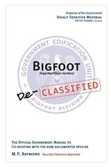 Bigfoot Declassified - M P Raymond - 9781440122187
