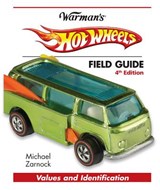 Hot Wheels Field Guide - Michael Zarnock - 9781440232091