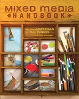 Mixed Media Handbook - Kimberly Santiago - 9781440333033