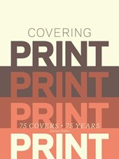 Covering Print 75 Covers - 75 Years