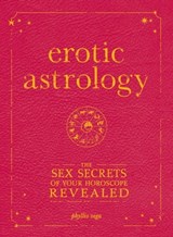 Erotic Astrology - Phyllis Vega - 9781440513992