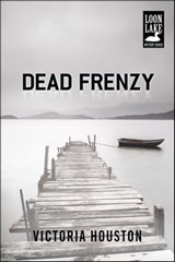 Dead Frenzy - Victoria Houston - 9781440531491
