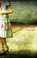 A Prayer For Dawn - Nathan Singer - 9781440532191