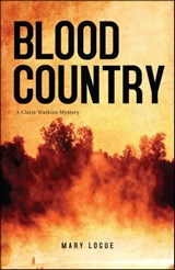 Blood Country - Mary Logue - 9781440532962