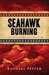 Seahawk Burning - PEFFER,  Randall - 9781440533150