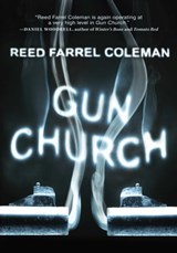 Gun Church - Reed Farrel Coleman - 9781440551710