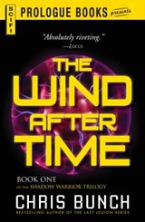 The Wind After Time - Chris Bunch - 9781440553448