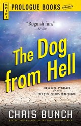 The Dog From Hell - Chris Bunch - 9781440553837