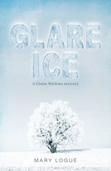 Glare Ice - Mary Logue - 9781440554032