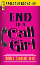 End of a Call Girl - William Campbell Gault - 9781440557934
