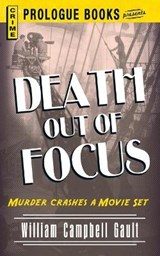 Death Out of Focus - GAULT,  William Campbell - 9781440557972