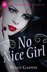 No Nice Girl - Peggy Gaddis - 9781440575594