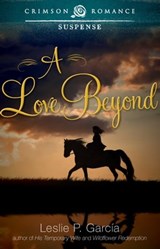 A Love Beyond - Leslie P García - 9781440586088