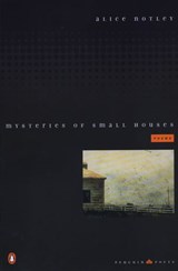 Mysteries of Small Houses - Alice Notley - 9781440621253