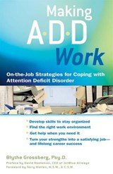 Making ADD Work - Blythe Grossberg - 9781440627668