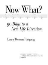 Now What? - Laura Berman Fortgang - 9781440628221